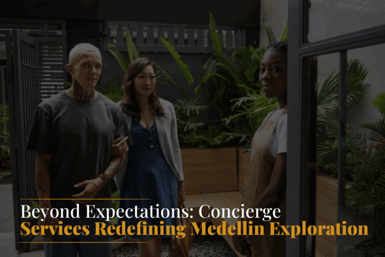 concierge service Medellin